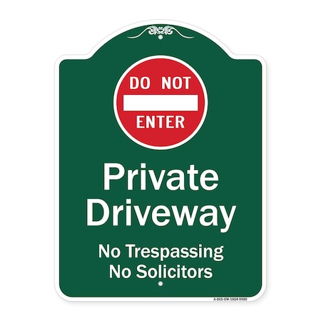Signmission Do Not Enter Private Driveway No Trespassing Or Solicitors WithAluminum Sign, 24" H, GW-1824-9980 A-DES-GW-1824-9980
